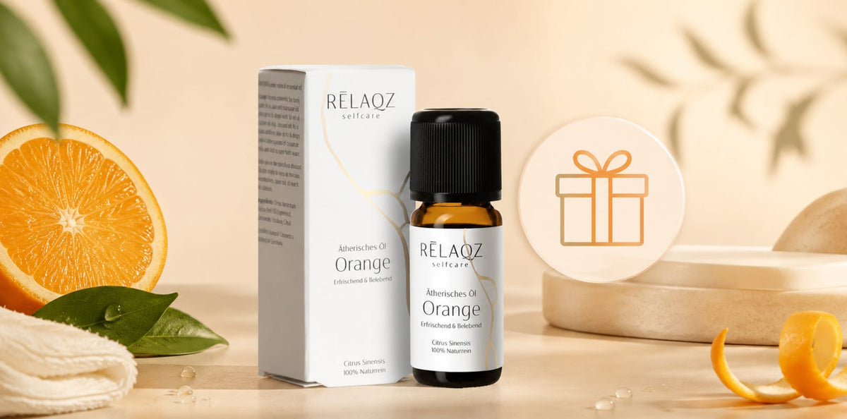 DEIN GESCHENK: ORANGENÖL