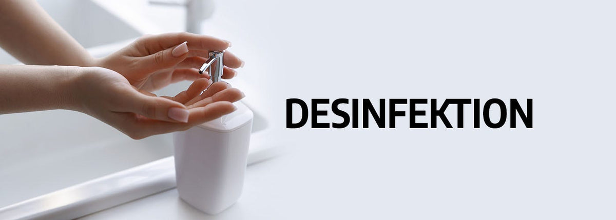 Desinfektion & Schutz